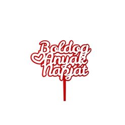 Sziluett beszúró "Boldog Anyák napját" 